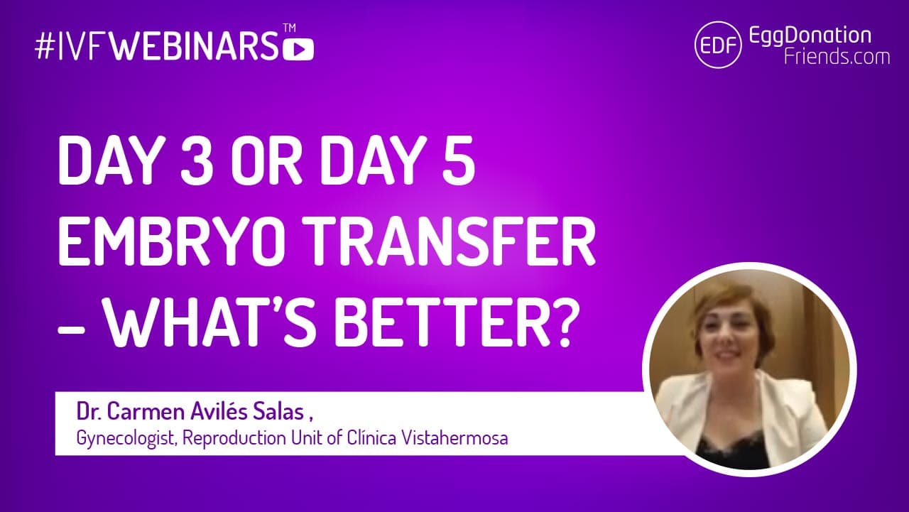 IVF – Tag 3 oder Tag 5 (Blastozysten) Embryotransfer – was ist besser? #IVFWEBINARS