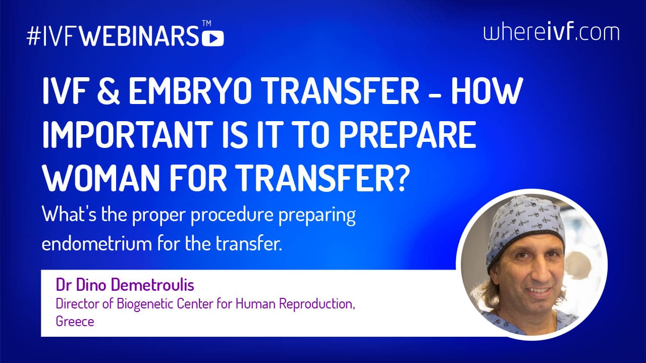 IVF & Embryotransfer – Wie wichtig ist die Vorbereitung der Frau zum Transfer? #IVFWEBINARS